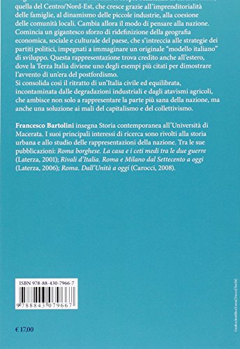 La terza Italia. Reinventare la nazione alla fine