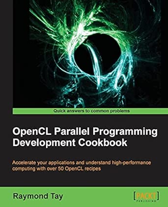 OpenCL Parallel Programming Development Cookbook OpenCL Parallel Programming Development Cookbook book cover