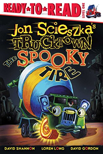The Spooky Tire: Ready-to-Read Level 1 (Jon Scieszka's Trucktown)