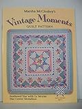 Vintage Moments Quilt Pattern