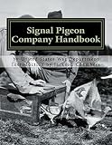 Signal Pigeon Company Handbook: War Department Field Manual FM11-80