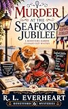 Murder at the Seafood Jubilee: A Honeyford Harbor Culinary Cozy Mystery (Honeyford Harbor Culinary Cozy...