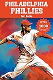  Philadelphia Phillies Fun Facts