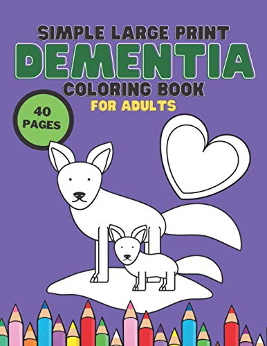 Simple Large Print Coloring Book For Adult Dementia: Stress Relief Coloring Books Series for Beginners, Seniors, Helping for patient of Dementia, Alzheimer's, Parkinson's, 40 Pages Relaxation image 3