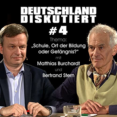 Deutschland Diskutiert #3 Matthias Burchardt und Bertrand Stern