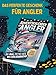 Adventskalender für Angler: 24-mal Petri Heil bis Heiligabend - Angeln, Lachen und Rätseln im Advent | Ein originelles Angler Geschenk für Männer (German Edition)