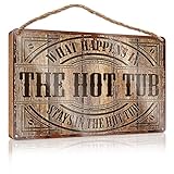 キッチン用看板 What Happens in The Hot Tub Stays in The Hot Tub 木製サイン フロントドア装飾 ホームサイン フロントポーチ用(サイズ:23X35CM)