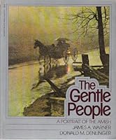 The gentle people;: A portrait of the Amish 0883657880 Book Cover