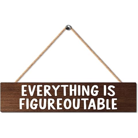 Everything is Figureoutable Wooden Hanging Plaque, Inspirational Office Signs for C...