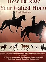 How to Ride Your Gaited Horse B000ZOSI5A Book Cover