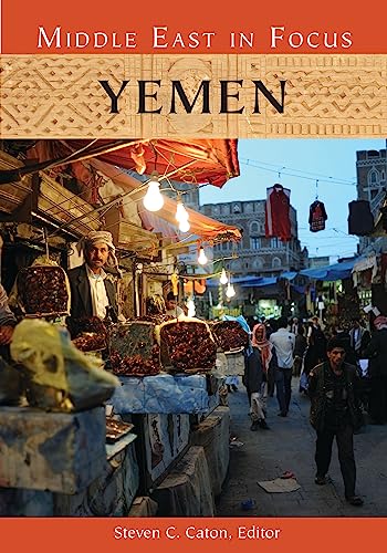 Yemen (Middle East in Focus) (English Edition)