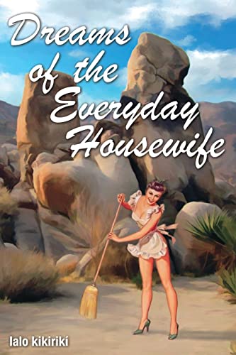 Dreams of the Everyday Housewife