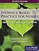 Evidence-Based Practice for Nurses: Appraisal and Application of Research, 2nd Edition
