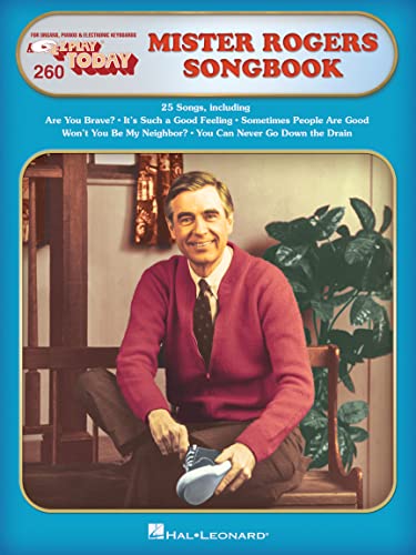 Mister Rogers' Songbook: E-Z Play Today Volume 260 (E-Z Play Today, 260)