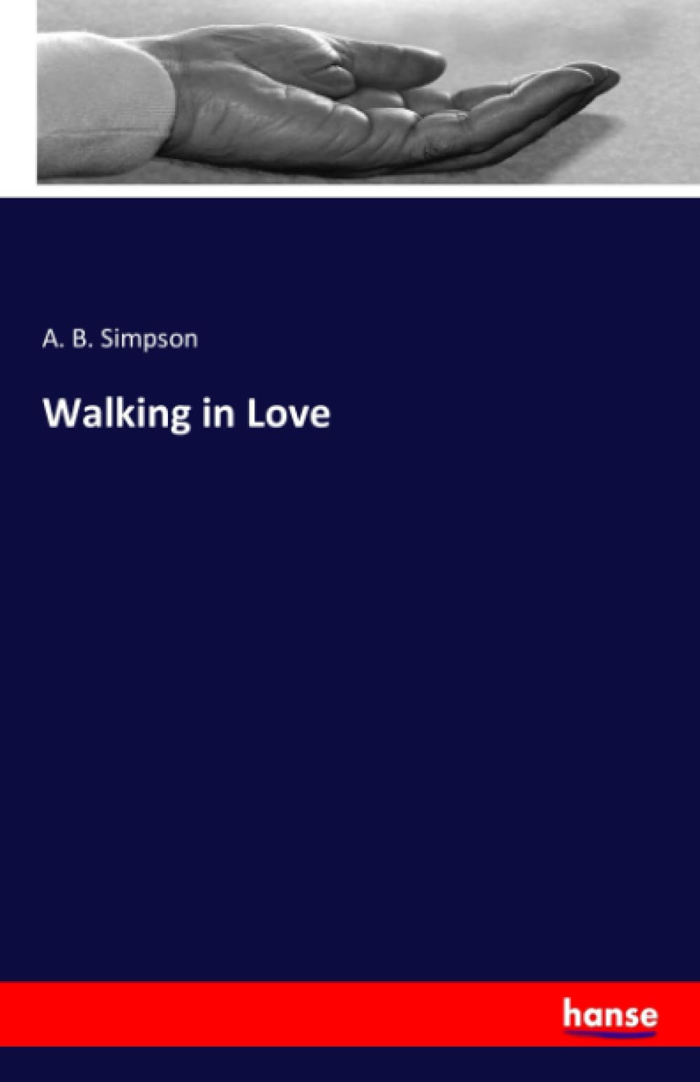 Walking in Love