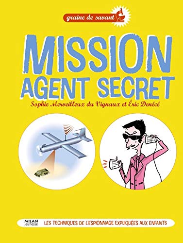 Amazon.fr - Mission agent secret - Denécé, Eric, Merveilleux du Vignaux ...