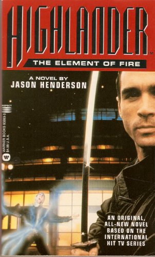 The Element of Fire (Highlander) 0752202944 Book Cover
