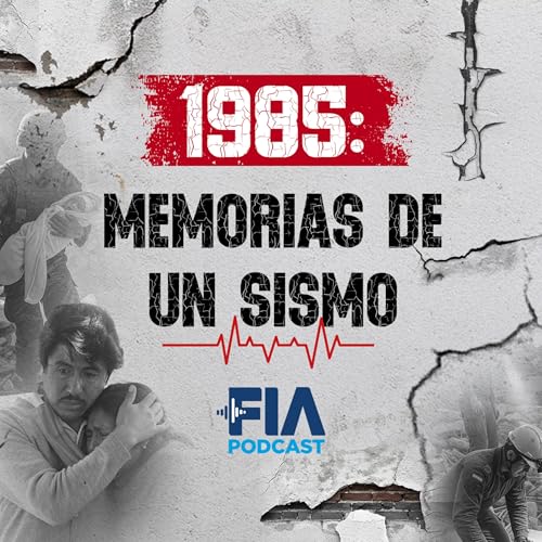 1985: Memorias de un Sismo cover art
