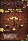  Leyes y Reglas para los Maestros: 10 (Profesiones en Puerto Rico)