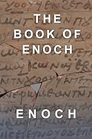 The Book of Enoch: All 108 Remaining Chapters 1521719551 Book Cover