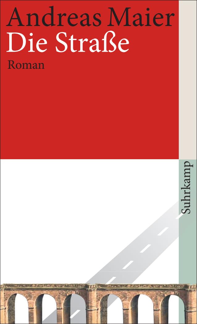 Die Straße - Roman (Ortsumgehung 3)