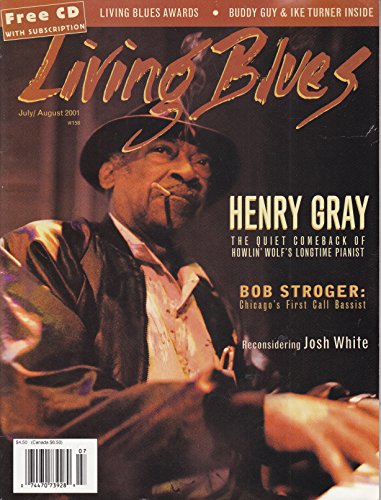 Living Blues: Vol. 32, No.4, July/August 2001