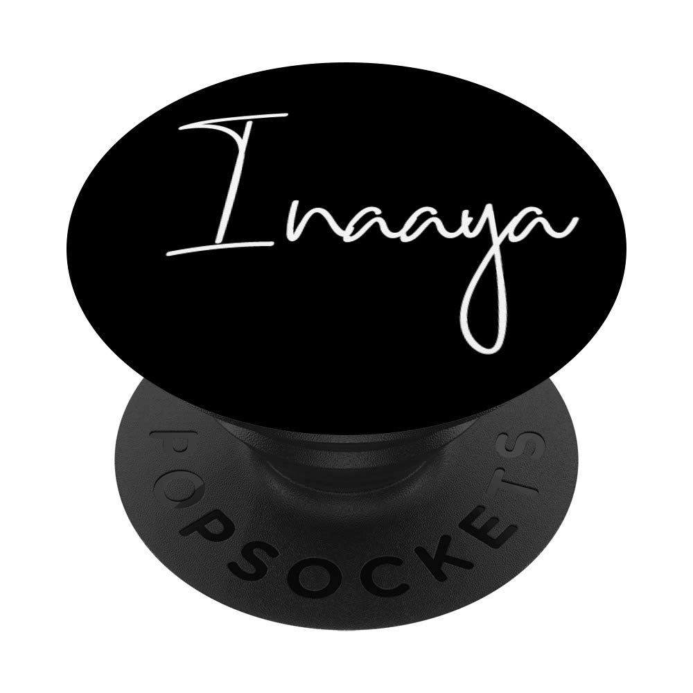 Inaaya Name White on Black for Girls & Women - Inaaya PopSockets Grip and Stand for Phones and Tablets