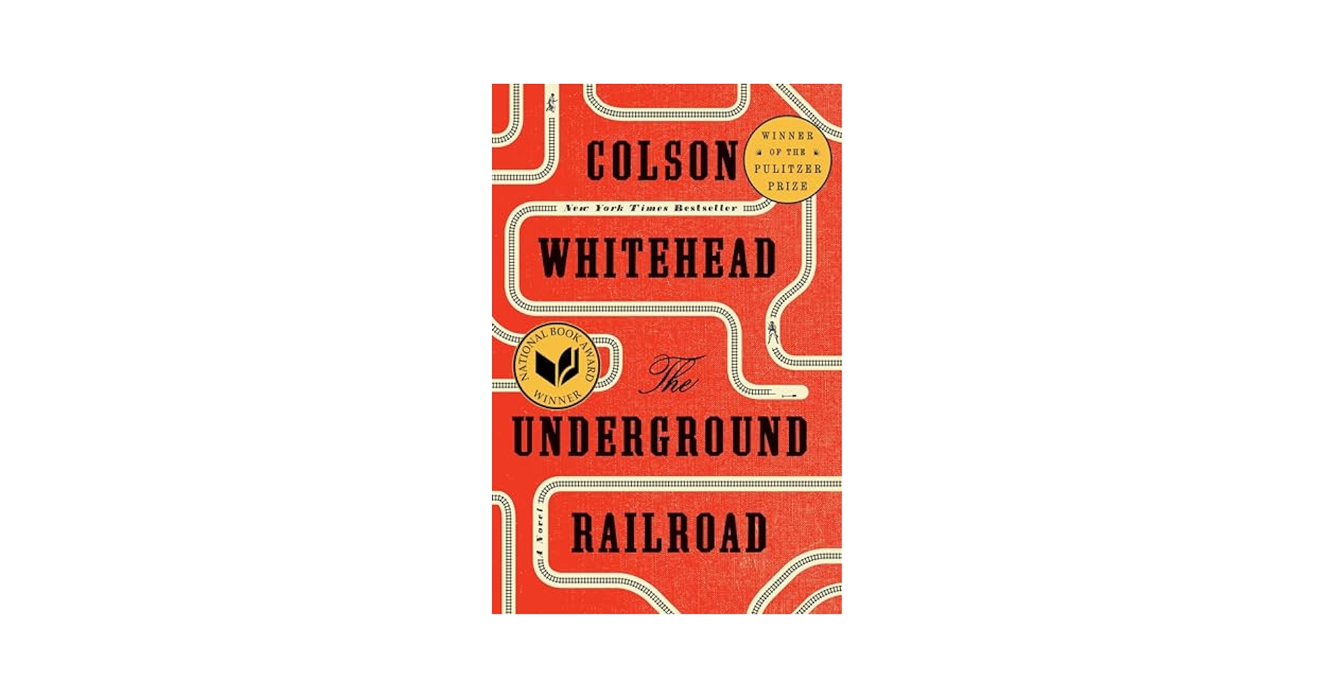 文学・小説 Colson Whitehead The Underground Railroa THE UNDERGROUND RAILROAD: A NOVEL | Colson Whitehead | First