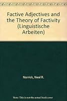 Factive Adjectives and the Theory of Factivity 3484103124 Book Cover