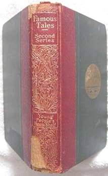 Hardcover Famous Tales Second Series (Young People's Book-Shelf) Book