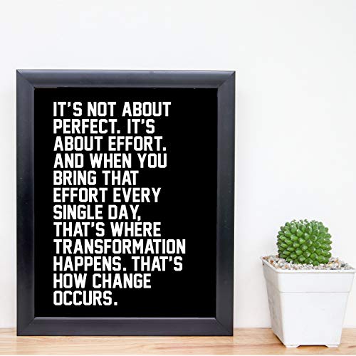 "It's Not About Perfect-It's About Effort"-Life Quotes Wall Art-8 x 10" Motivational Poster Print-Ready To Frame. Inspirational Home-Office-Classroom-Desk Decor. Perfect Sign to Inspire Effort!