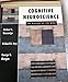 Cognitive Neuroscience: The Biology of the Mind