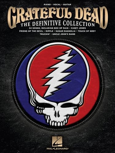 Grateful Dead The Definitive Collection Sheet Music | Piano Vocal Guitar Arrangements for Classic Rock Fans | 54 Legendary Tracks for Music Students, Performers and Jam Band Enthusiasts