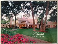 Lakeside Country Club: The First 50 Years of a True Family Club B00EM8X8AA Book Cover