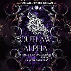 Outlaw Alpha Audiolibro Por Lauren Sanatra arte de portada