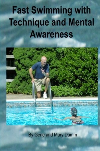 Télécharger Fast Swimming with Technique and Mental Awareness Gratuit