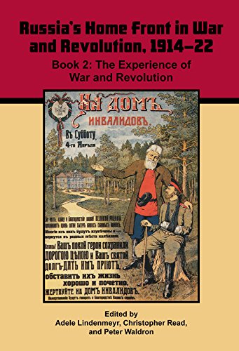 Buy Volume 3: Russia's Home Front in War and Revolution, 1914-22: Book 2. The Experience of War and Revolution — BookShops.in