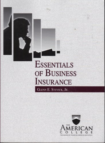 Essentials Of Business Insurance - The American... 1932819304 Book Cover