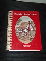 Czech-Out Cajun Cooking 0962749605 Book Cover