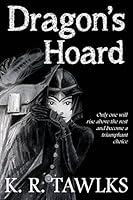 Dragon's Hoard 149513508X Book Cover