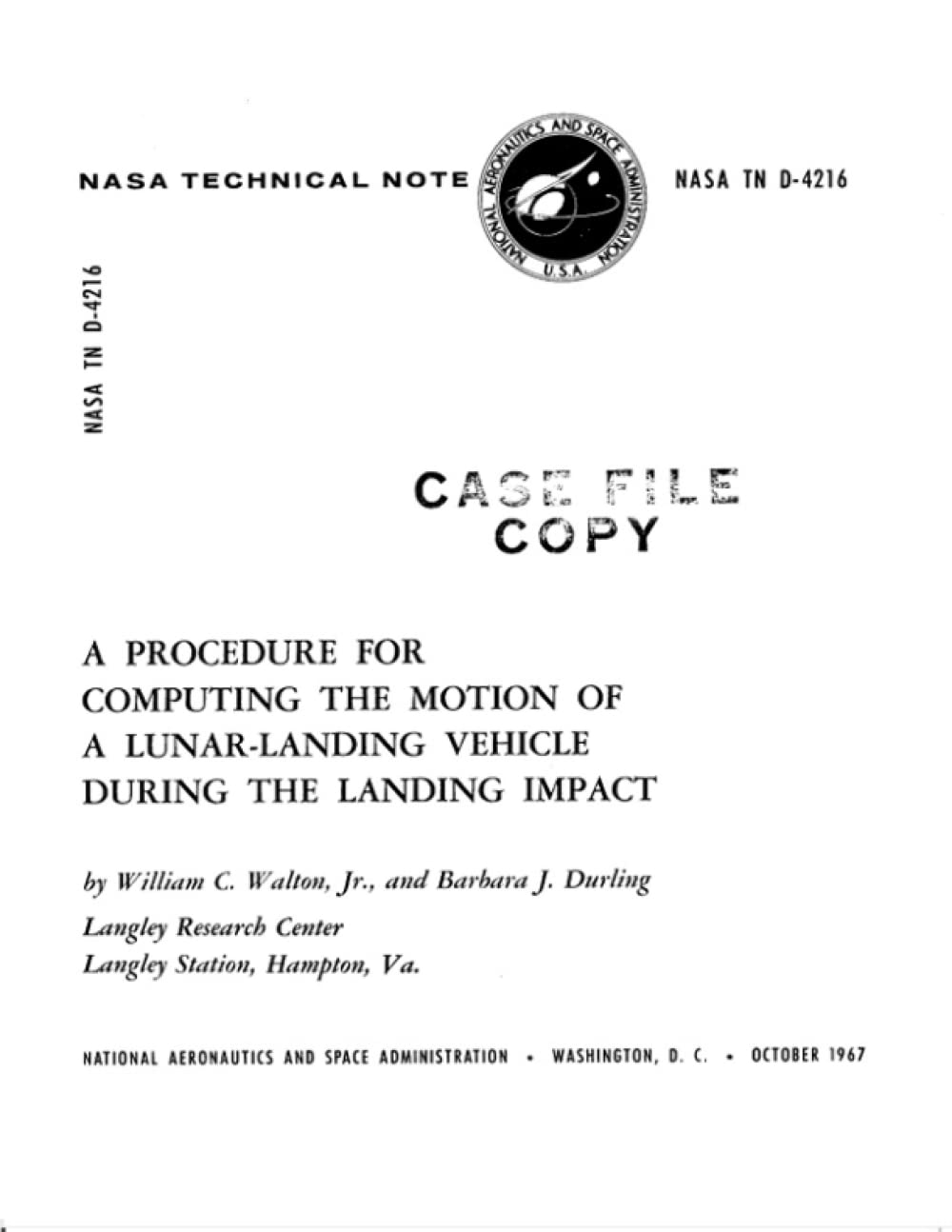 A Procedure for Computing the Motion of a Lunar-Landing Vehicle During the Landing Impact: October 1, 1967