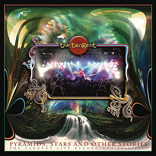 Pyramids, Stars & Other Stories: the Tangent Live Recordings 2004-2017