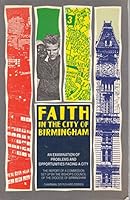 Faith in the City of Birmingham 0853644748 Book Cover