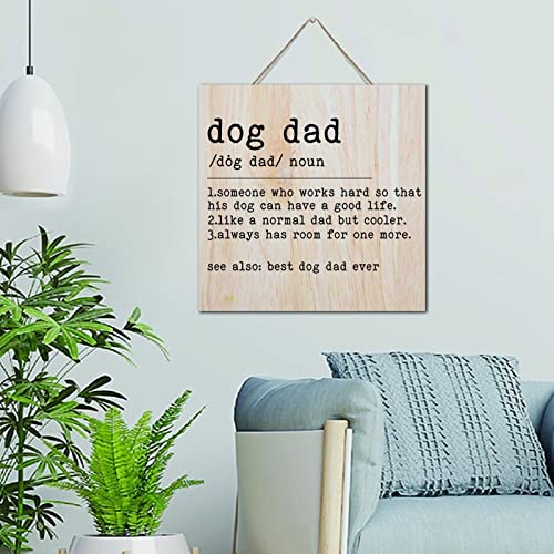 Plaque bois Dog Dad cadeau idéal 30,5 cm décoration murale de salon