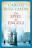 Das Spiel des Engels: Roman (Hochkaräter) - Carlos Ruiz Zafón