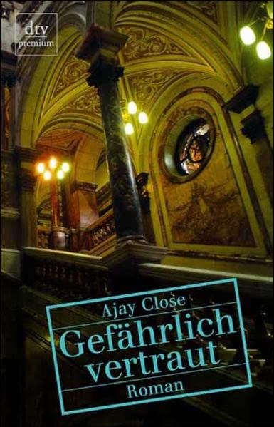 Gefährlich vertraut