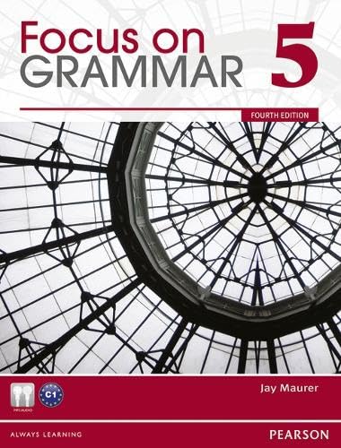 Focus on Grammar, Level 5, 4th Edition 4th Edition
