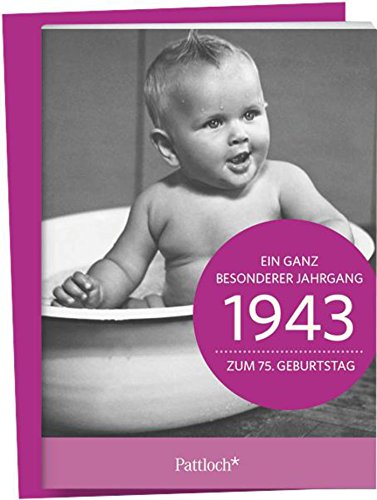 1943 - Ein ganz besonderer Jahrgang Zum 75. Geburtstag: Jahrgangs-Heftchen mit Kuvert 1943 - Ein ganz besonderer Jahrgang Zum 75. Geburtstag: Jahrgangs-Heftchen mit Kuvert