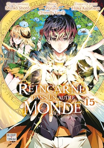 Réincarné dans un autre monde — Tome 15