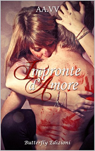Impronte d'amore Impronte d'amore